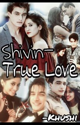 Shivin - True Love ❤️