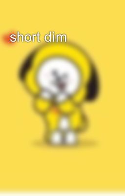 short dìm