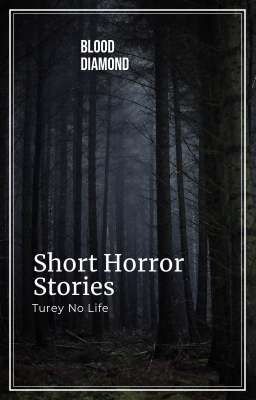 Short Horror Stories 