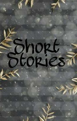 { Short Stories }