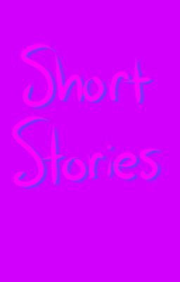 Short Stories