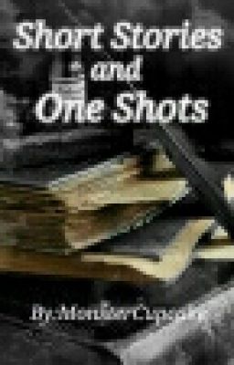 Short Stories and One Shots