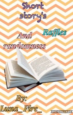 Short Stories, Raffles, and Randomness 