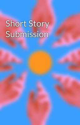 Short Story Submission