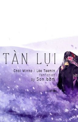 [ shortfic | 2Min ] Tàn lụi