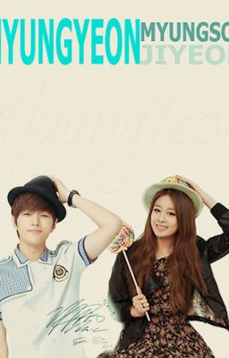 [Shortfic] Mối nhân duyên trời định - myungyeon