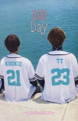 [ShortFic/VKOOK][Hoàn] Good Day