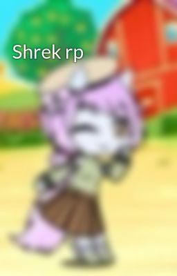 Shrek rp