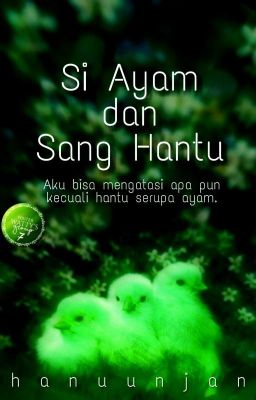 Si Ayam dan Sang Hantu