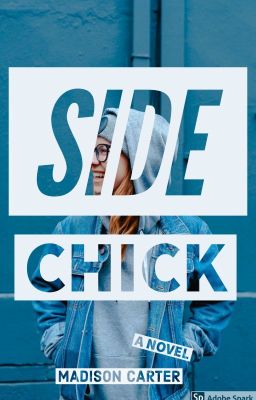 Side Chick