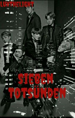 Sieben Totsünden ×BTS×