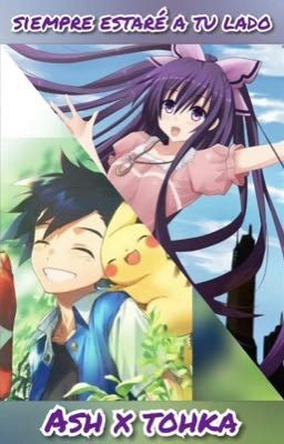 Siempre estaré a tu lado Ash x tohka 