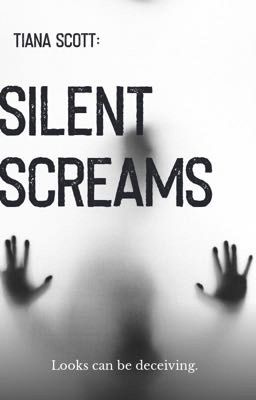 Silent Screams