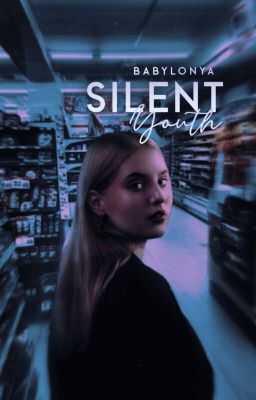 Silent Youth