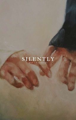 Silently | jjk.kth ✔