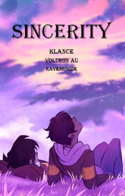 Sincerity |Klance|