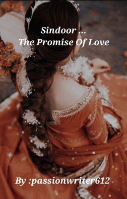 SINDOOR.....The Promise of Love 