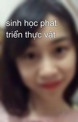 sinh học phát triển thực vật