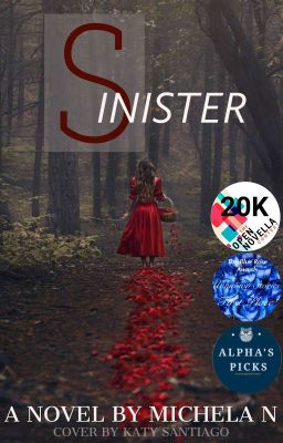 Sinister (COMPLETED / TO BE REWRITTEN)