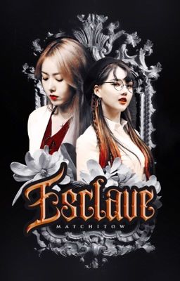 SinRin | Esclave - by Matchitow [FULL]