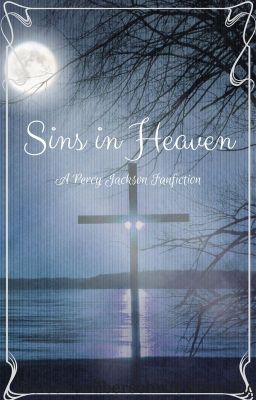 Sins of Heaven | A Percy Jackson FanFiction