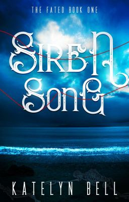 Siren Song (The Fated #1) [2024]