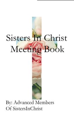 Sisters In Christ Meeting Book (OSB)