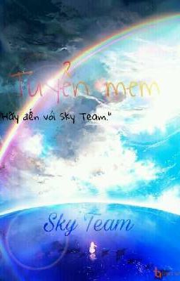 [Sky Team] Tuyển mem