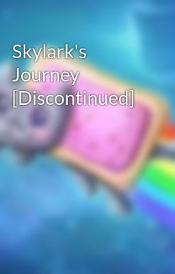 Skylark's Journey [Discontinued]