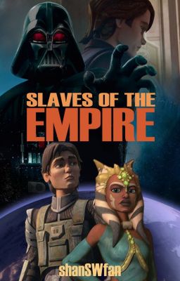 Slaves Of The Empire {1}