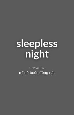 Sleepless night