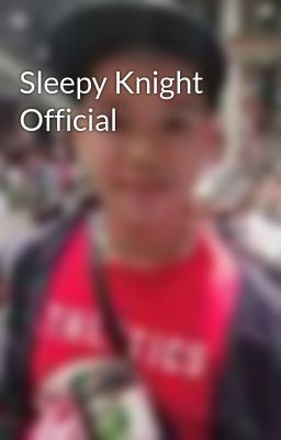 Sleepy Knight Official