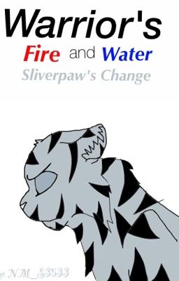 Sliverpaw ' s Change