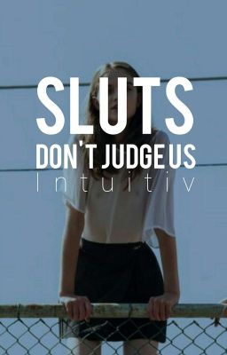 Sluts