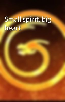 Small spirit, big heart