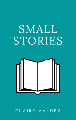 Small Stories