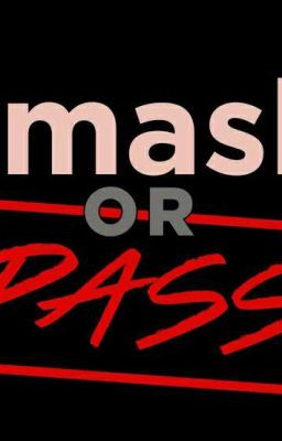 Smash or Pass: Book 3