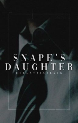 snape's daughter → malfoy