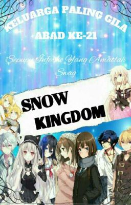 Snow Kingdom X The Adventure Of Fantasy World