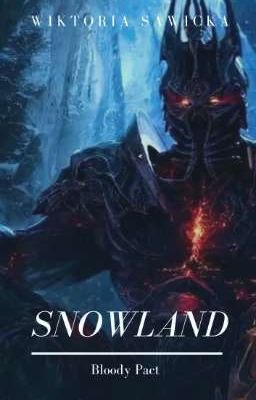 SNOWLAND: Bloody Pact