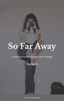 So Far Away