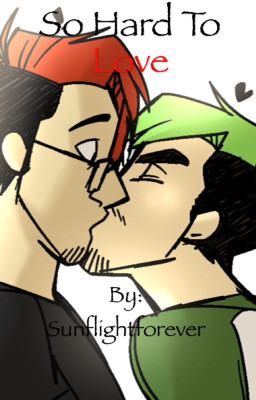 So Hard To Love (Septiplier) ON HOLD