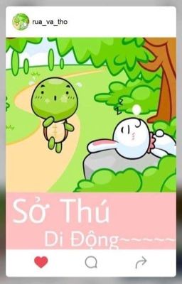 Sở thú di động~~~