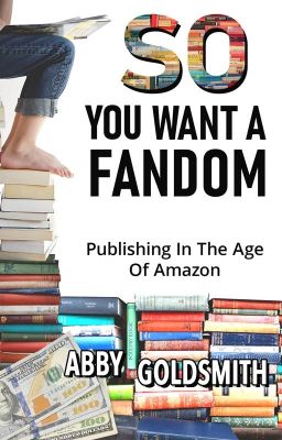 So You Want A Fandom [#Publishing] [#MarketResearch]