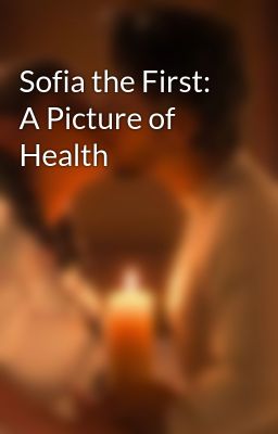 Sofia the First: A Picture of Health