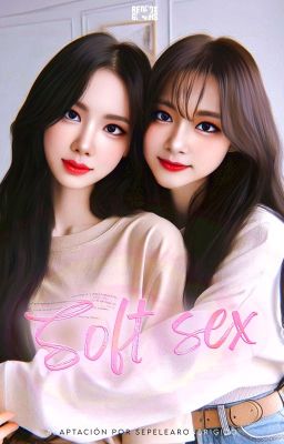 Soft sex // Natzu [Adaptación]