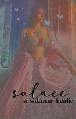 solace || a salaar fanfic