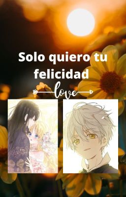 Solo quiero tu felicidad (Lucas x Athanasia)