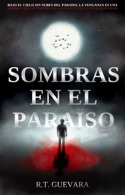 SOMBRAS EN EL PARAÍSO (YA EN FISICO EN AMAZON)