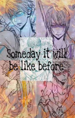 Someday it will be like before [Editando]